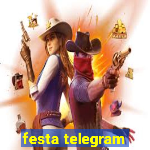 festa telegram